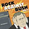 Various Artists - Rock Against Bush Vol.2