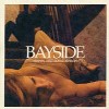 Bayside - Sirens and Condolences